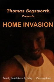 Home Invasion 2025